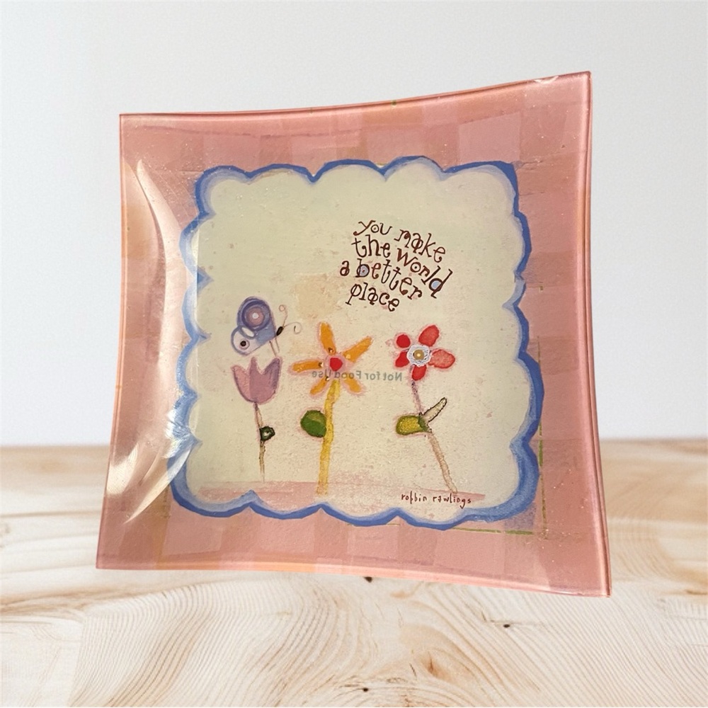 Natural Life Glass Trinket Tray “You make the world a better place” floral